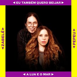 Album cover of Eu Também Quero Beijar / A Lua e o Mar
