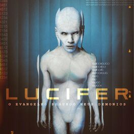 Album cover of Lúcifer: O Evangelho Segundo Meus Demônios