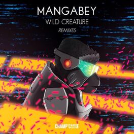 Album cover of Wild Creature Remixes (Wild Creature Remixes)