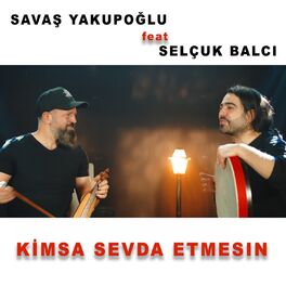 Album cover of Kimsa Sevda Etmesın