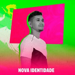Album cover of Nova Identidade