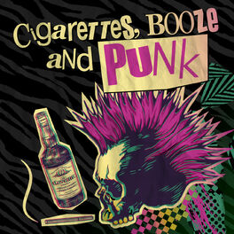 Album cover of Cigarettes, Booze and Punk - EP