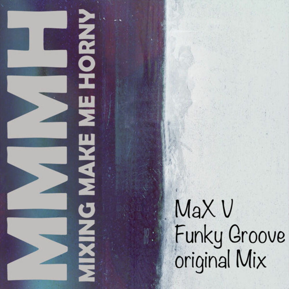 #Funky Grooves. Funky Funky песня. Max Funk.