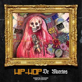 Album cover of Hip-Hop de Muertos!