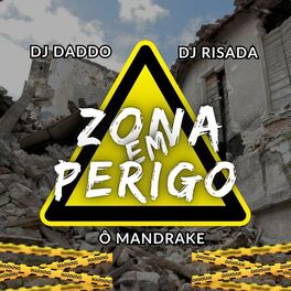 Album cover of Zona em Perigo