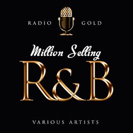 Album cover of Radio Gold - Million Selling R&B