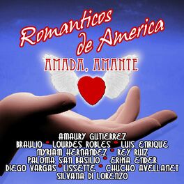 Album cover of Románticos de America: Amada, Amante