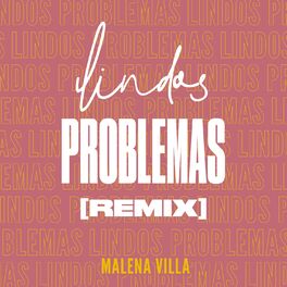 Album cover of Lindos Problemas (Remix)