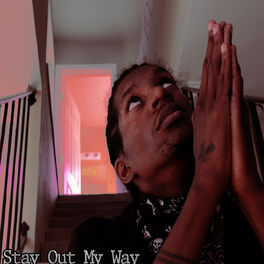 Album cover of Stay out My Way