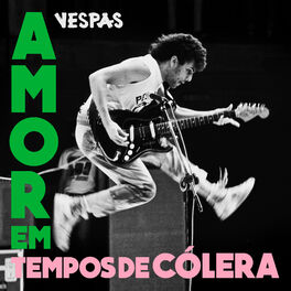 Album cover of Amor em Tempos Cólera