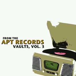 Album cover of From the Apt Records Vaults, Vol. 3