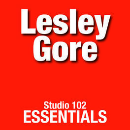 Album cover of Lesley Gore: Studio 102 Essentials