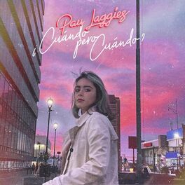 Album cover of ¿Cuándo Pero Cuándo?