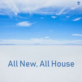 Album cover of All New, All House