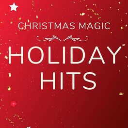 Album cover of Christmas Magic Holiday Hits