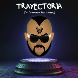 Album cover of Trayectoria - De Cartagena Pa'l Mundo