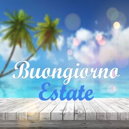 Album cover of Buongiorno Estate