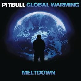 Album cover of Global Warming: Meltdown (Deluxe Version)