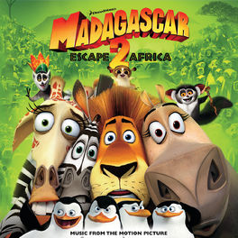 Album cover of Madagascar: Escape 2 Africa (Music From The Motion Picture)