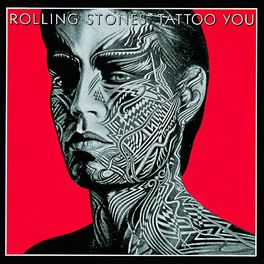 Album cover of Tattoo You (2009 Re-Mastered)