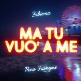 Album cover of Ma tu vuó a me