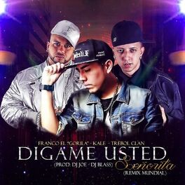 Album cover of Dígame Usted Señorita (Remix Mundial)