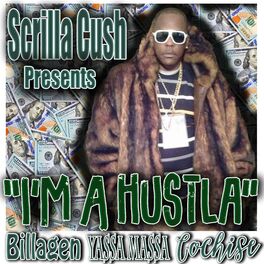 Album cover of I'm a Hustla (feat. Yassa Massa, Cochise & Billagen)