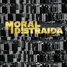 Album cover of Moral Distraída