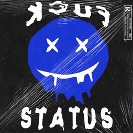 Album cover of F**k Status