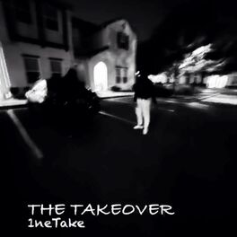 Album cover of 1neTake Presents: The Takeover vol.1