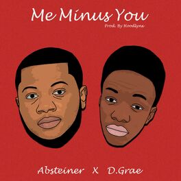 Album cover of Me Minus You (feat. Absteiner)