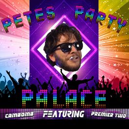Album cover of Petes Party Palace