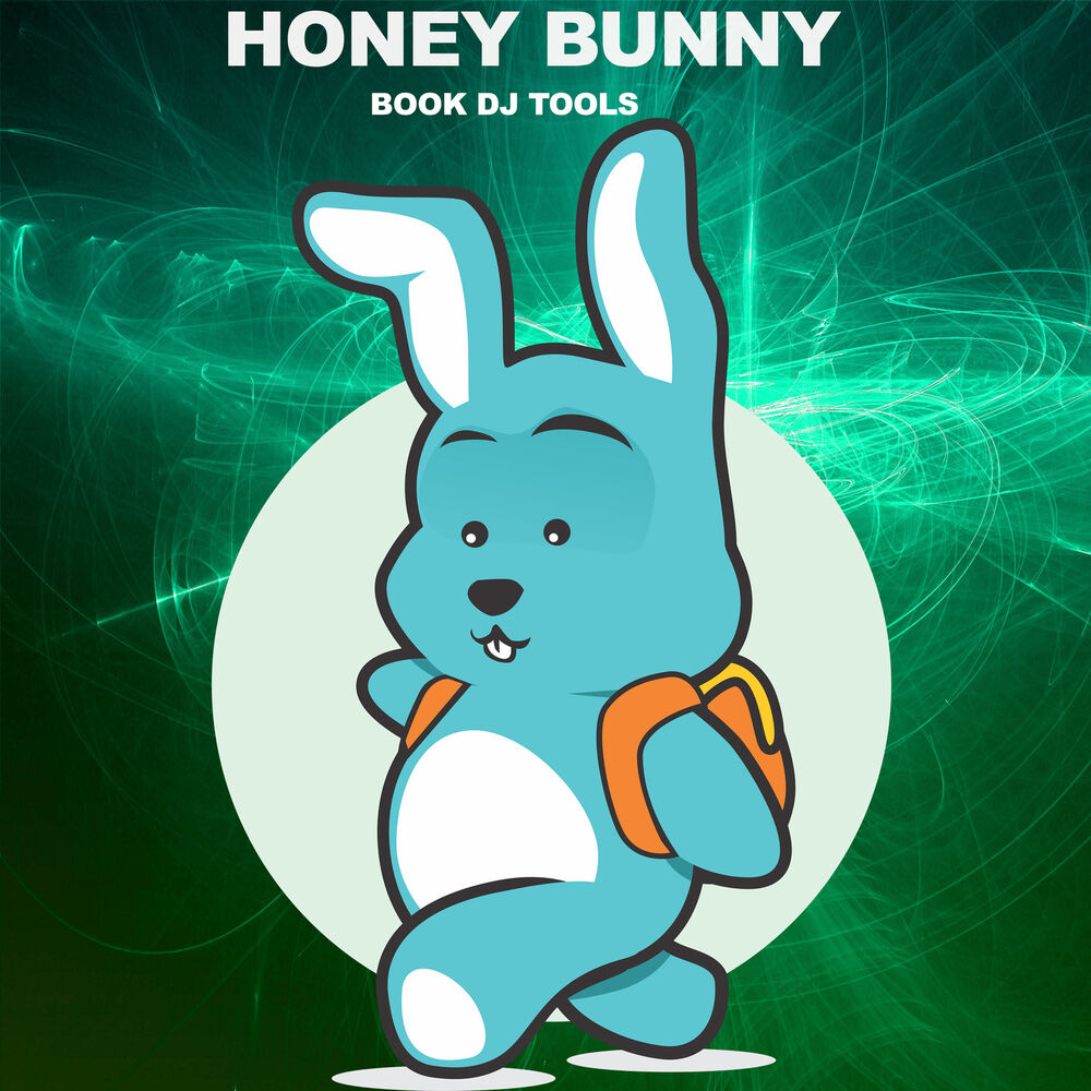 Bunny музыка. Ханни Банни. Honey Bunny Москва. Honey Bunny DJ. Your Honey Bunny записи.