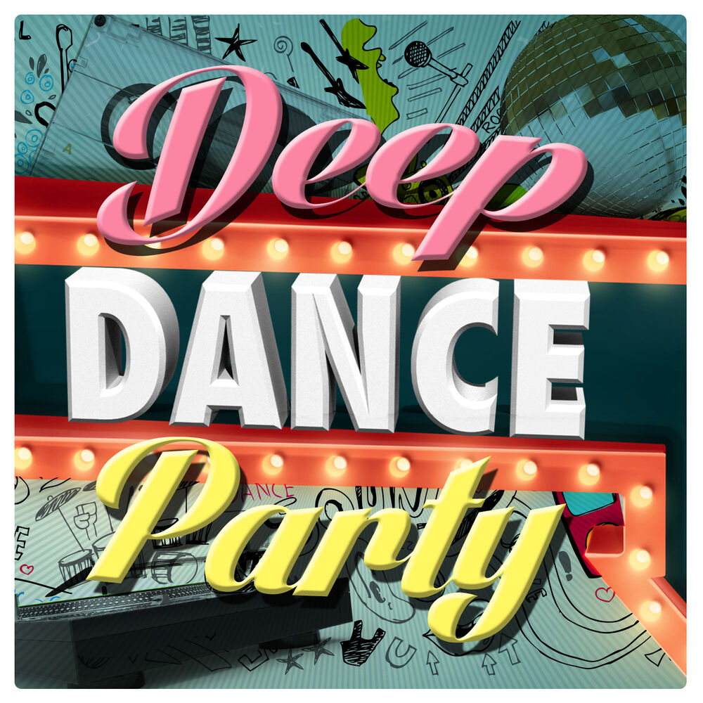 Deep dance