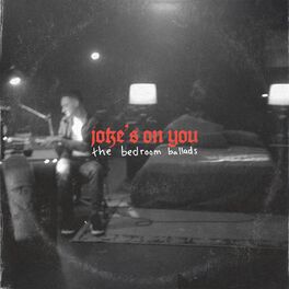 Album cover of joke's on you: the bedroom ballads