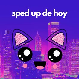 Album cover of sped up de hoy