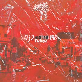 Album cover of 032 Made me (Deluxe Edition)