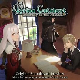 Album cover of Tyrion Cuthbert: Attorney of the Arcane (Original Soundtrack Preview)