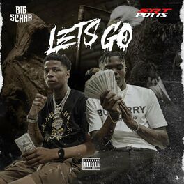 Album cover of Lets Go (feat. Big Scarr)