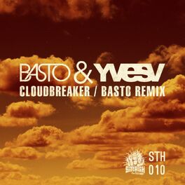 Album cover of CloudBreaker (Basto Remix)