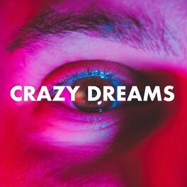 Album cover of Crazy Dreams