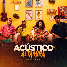 Album cover of Acústico Altamira #3 - Pisciana