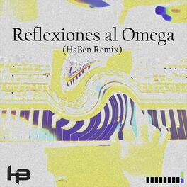 Album cover of Reflexiones Al Omega (HaBen Remix)
