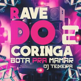 Album cover of Rave do Coringa 2 Bota pra Mamar