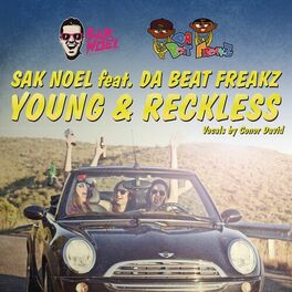 Album cover of Young & Reckless (feat. Da Beatfreakz)