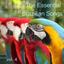 Album cover of The Essential Brazilian Songs, Vol. 4