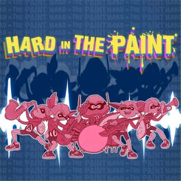 Album cover of Hard in the Paint