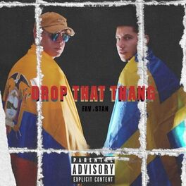 Album cover of Drop That Thang (feat. STAN)