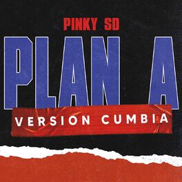Album cover of Plan A (Versión Cumbia)