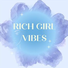 Album cover of Rich Girl Vibes